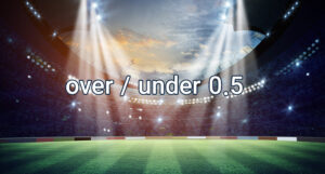 What is over/under 0.5 in soccer betting?